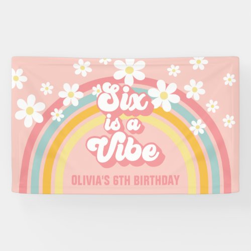 Rainbow Retro Six is a Vibe Groovy 6th Birthday Banner