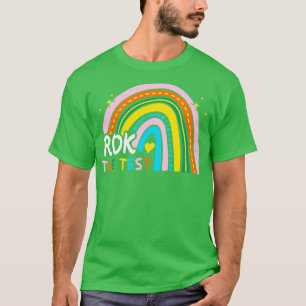 Rainbow Rock The Test Exam Testing Day Student Tea T-Shirt