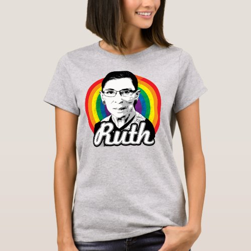 Rainbow Ruth _ LGBT Politics _ T_Shirt
