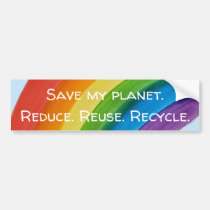 RAINBOW Save my planet (customizable) Bumper Sticker
