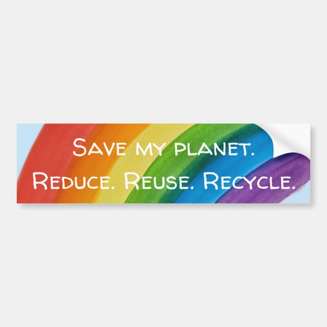 RAINBOW Save my planet (customizable) Bumper Sticker (Front)