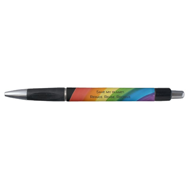 RAINBOW Save my planet (customizable) Pen (Front)