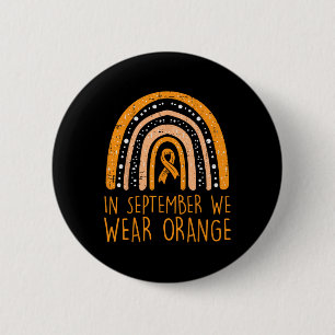 Rainbow September We Wear Orange Leukemia Awarenes Button