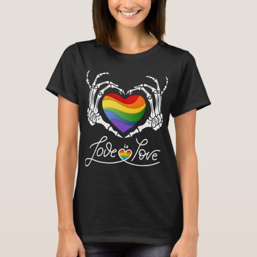 Rainbow Skeleton Heart Love Is Love LGBT Gay Lesbi T_Shirt