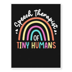 Rainbow Speech Therapist Of Tiny Humans Temporary Tattoos