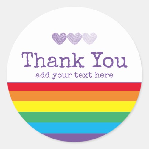 Rainbow Striped With Hearts Your Text Thank You Classic Round Sticker