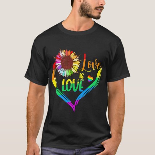 Rainbow Sunflower Heart Love Is Love Lgbt Gay Lesb T_Shirt