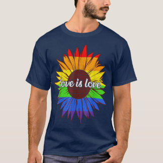 Rainbow Sunflower Love Is Love LGBT Gay Lesbian Pr T-Shirt