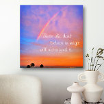 Rainbow Sunset Clouds Photo Believe in Magic Quote Canvas Print<br><div class="desc">“Those who don’t believe in magic will never find it.” Believe and be amazed at what can happen when you gaze at this photography art canvas of a rainbow nestled in a blue, pink, and orange softly lit sunset. Makes a great uplifting and inspirational gift! You can easily personalize this...</div>