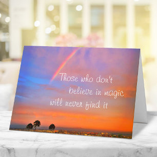 Rainbow Sunset Photo Believe in Magic Quote Script Card