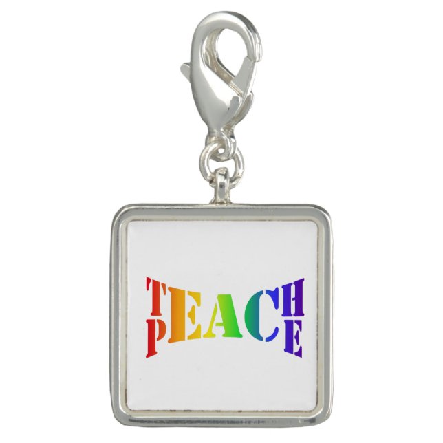 Rainbow Teach Peace Charm (Front)