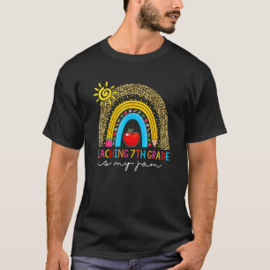 Rainbow Teaching 7th Grade Is My Jam Teacher Back T-Shirt