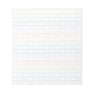 Rainbow Texas, Texas, Texas Notepad