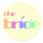Rainbow Text Bride Tshirts and Gifts Classic Round Sticker