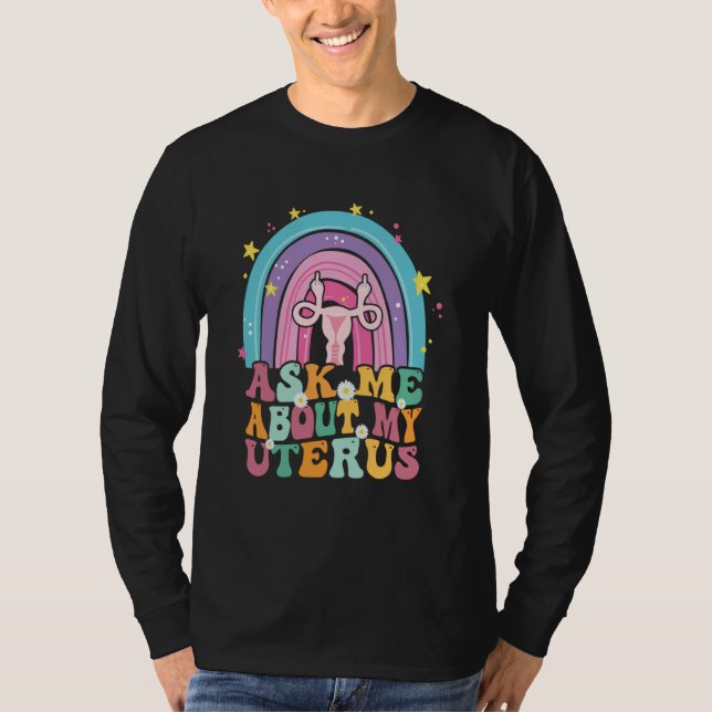 Rainbow Uterus Support Hysterectomy Recovery Produ T-Shirt (Front)
