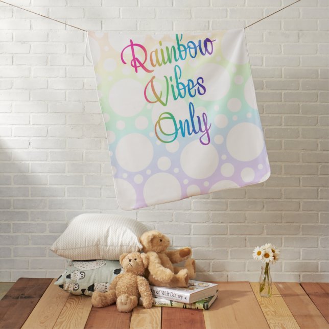 Rainbow Vibes Only Baby Blanket (In Situ)