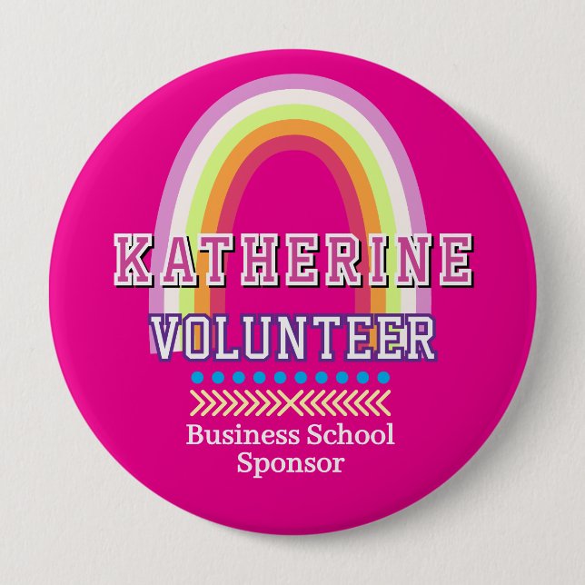 Rainbow  Volunteer Hot Pink Button (Front)