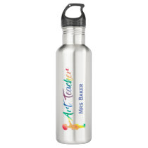 Rainbow Watercolor Art Teacher Unique Typography Stainless Steel Water Bottle