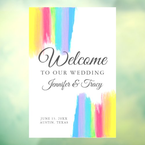 Rainbow Watercolor Elegant Welcome to Our Wedding Window Cling