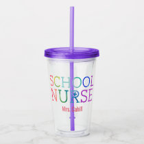 Rainbow Watercolor School Nurse Personalized Acrylic Tumbler