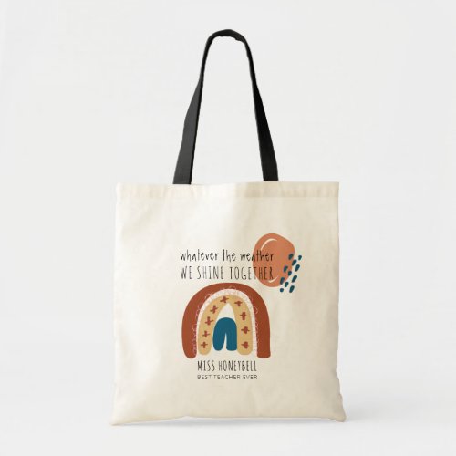 Rainbow We Shine Together Personalized Teacher Tote Bag