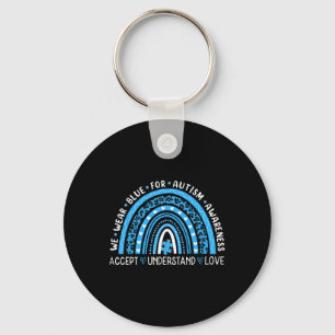 Rainbow We Wear Blue Autism Awareness Accept Under Keychain