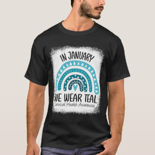 Rainbow We Wear Teal Cervical Health Awareness Mon T-Shirt