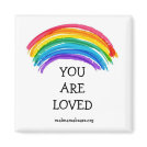 Rainbow You Are Loved Magnet Rainbow You Are Loved Magnet