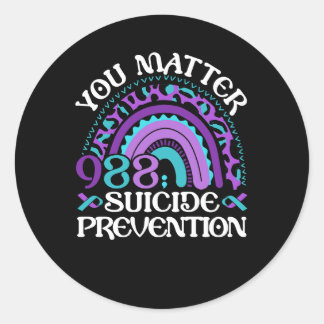 Rainbow You Matter 988 Suicide Prevention Awarenes Classic Round Sticker