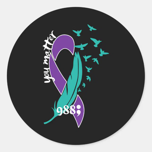 Rainbow You Matter 988 Suicide Prevention Awarenes Classic Round Sticker Zazzle