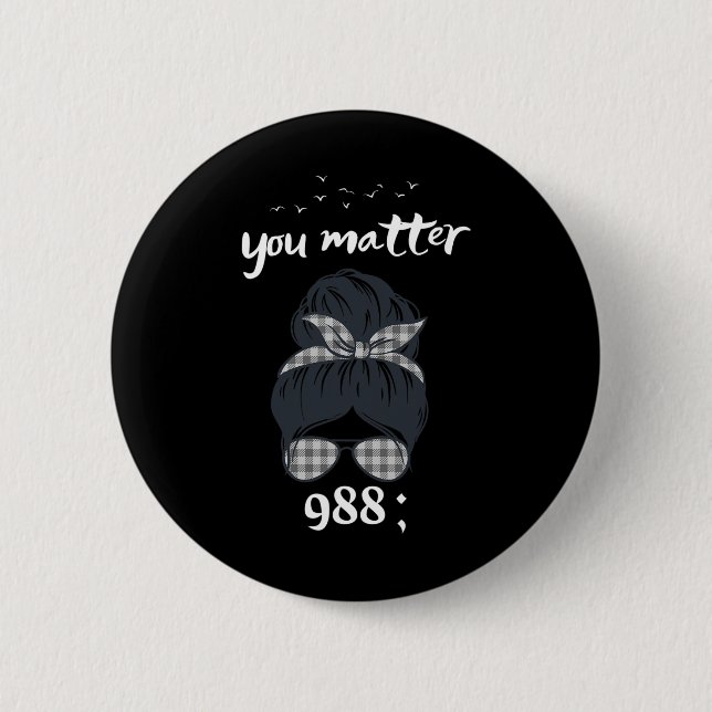 Rainbow You Problem 988 Suicide Prevention Awarene Button (Front)