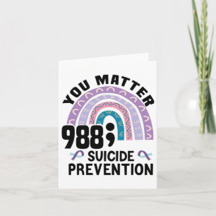 Rainbow You Problem 988 Suicide Prevention Awarene Card