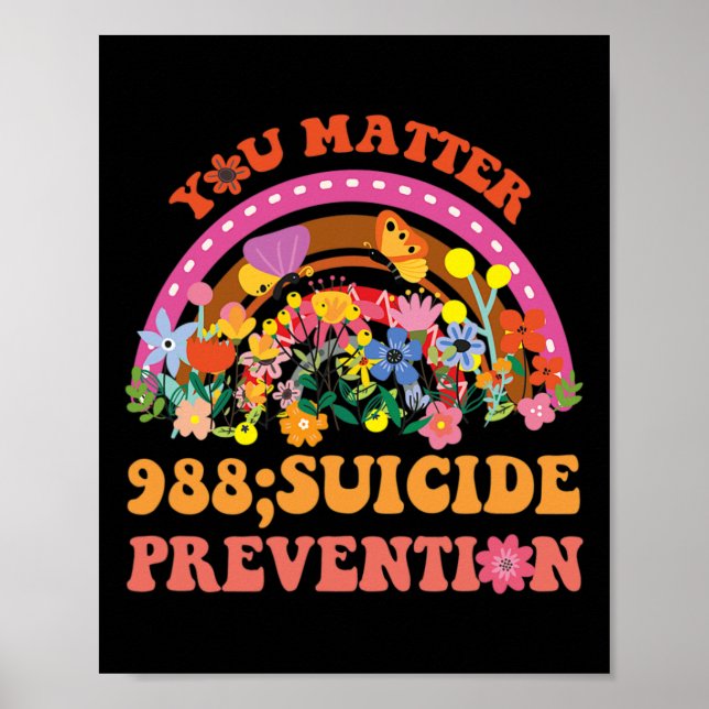 Rainbow You Problem 988 Suicide Prevention Awarene Poster (Front)