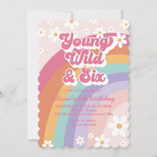 Rainbow Young Wild and Six 6th Birthday Invitation
