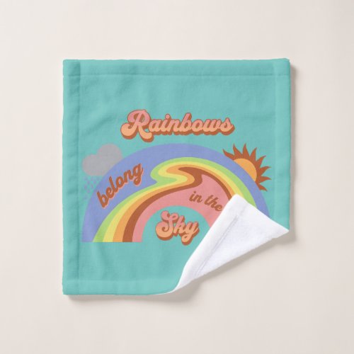 Rainbows Belong In The Sky Bath Towel Set