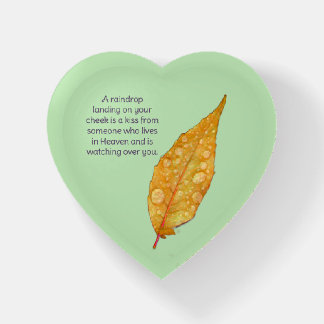 RAINDROPS ON LEAF/SOMEONE FROM HEAVEN WATCHING  PAPERWEIGHT