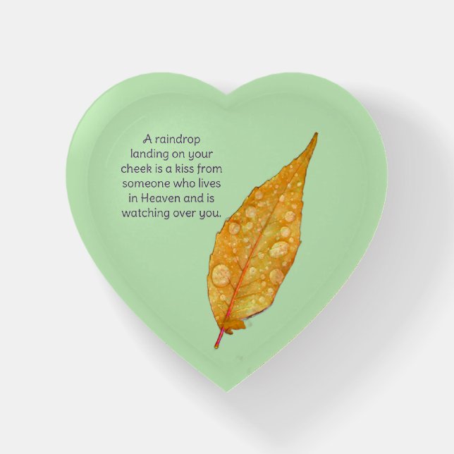 RAINDROPS ON LEAF/SOMEONE FROM HEAVEN WATCHING  PAPERWEIGHT (Front)