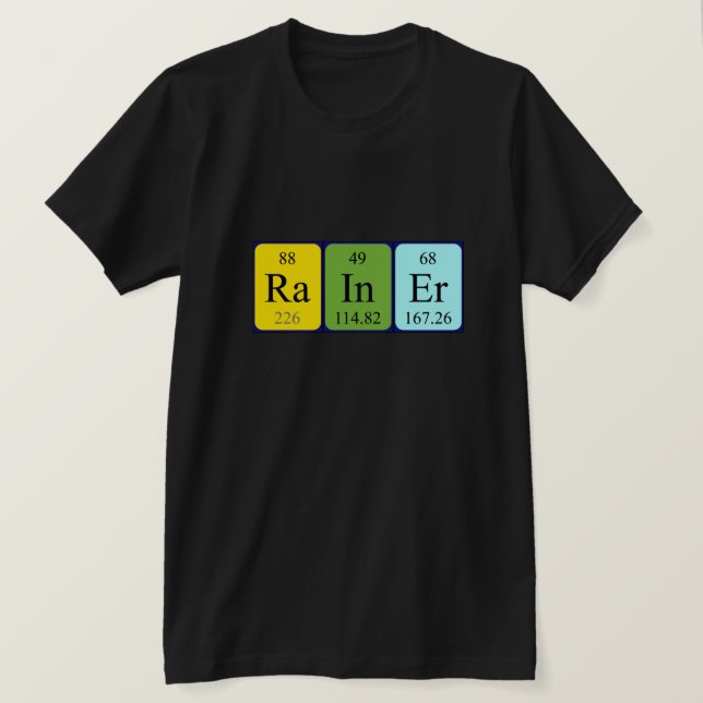 Rainer periodic table name shirt (Design Front)