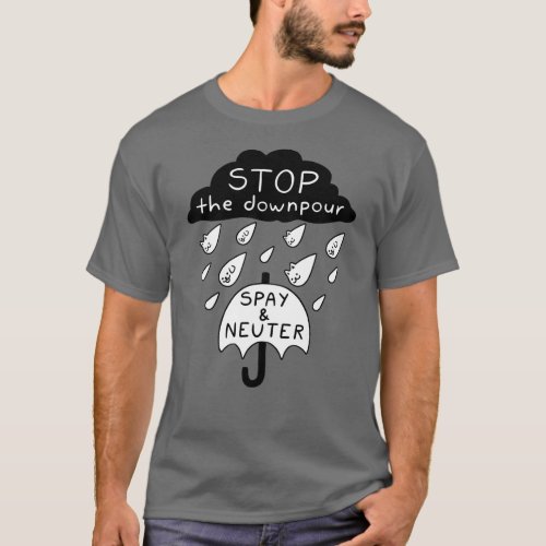 Raining Cats  Dogs Spay  Neuter T_Shirt