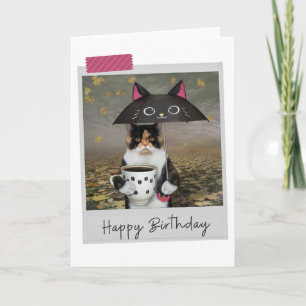 Rainy Day Coffee Calico Cat Funny Birthday Card