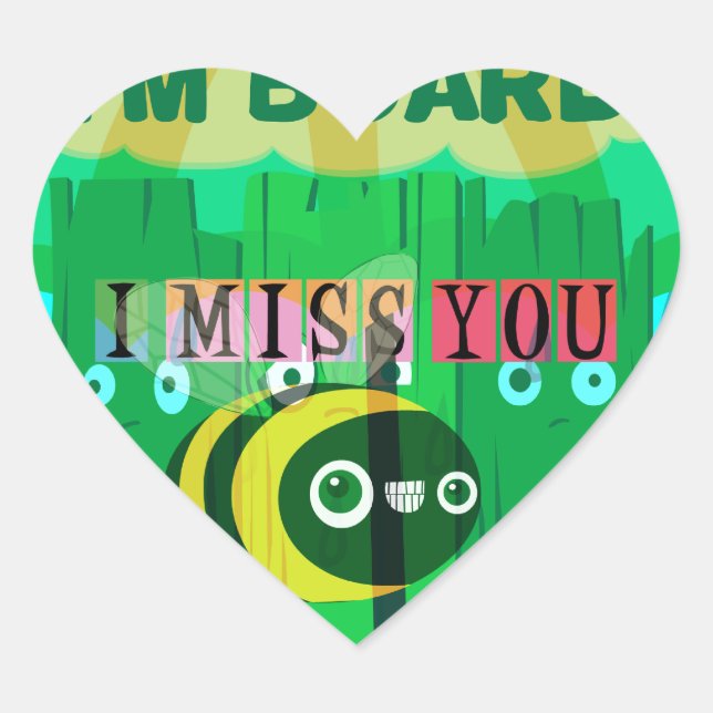 Rainy Day Fun: A Bee's Perspective. "I am board" Heart Sticker (Front)