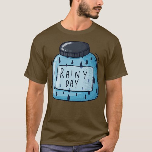 Rainy Days Jar T_Shirt