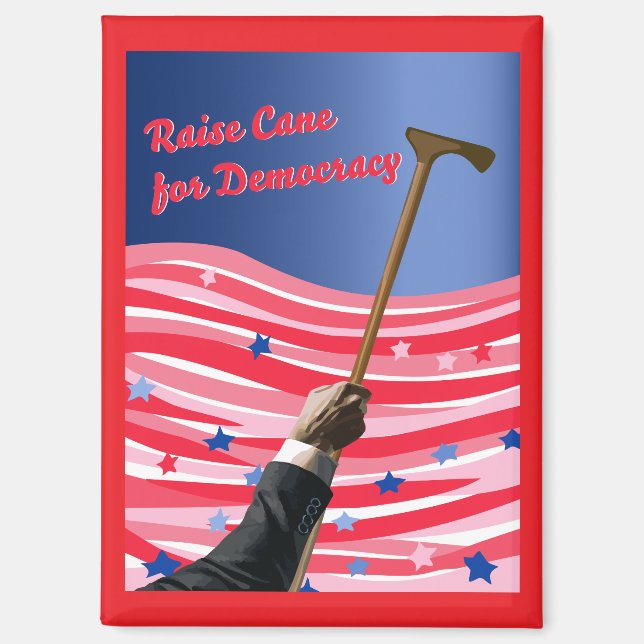 Raise Cane Democracy Magnet (Front)