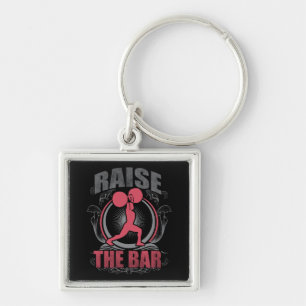 Raise The Bar - Women's Weightlifting Motivational Keychain