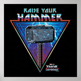 Raise Your Hammer - Mjölnir Graphic Poster
