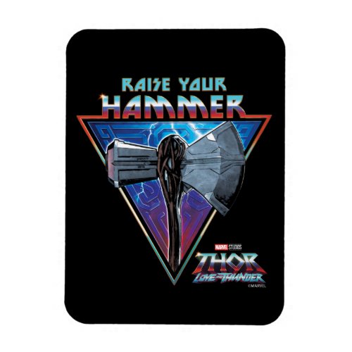 Raise Your Hammer _ Stormbreaker Graphic Magnet