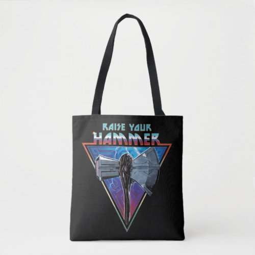 Raise Your Hammer _ Stormbreaker Graphic Tote Bag