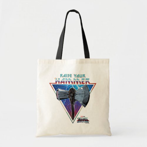 Raise Your Hammer _ Stormbreaker Graphic Tote Bag