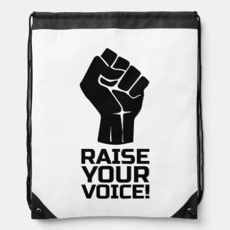 Raise Your Voice 1 B Drawstring Bag