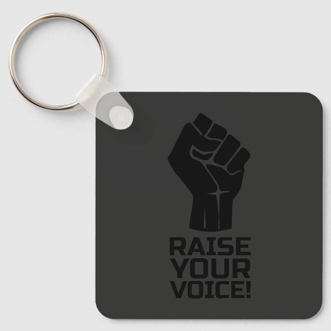 Raise Your Voice 1 B Keychain (Front)